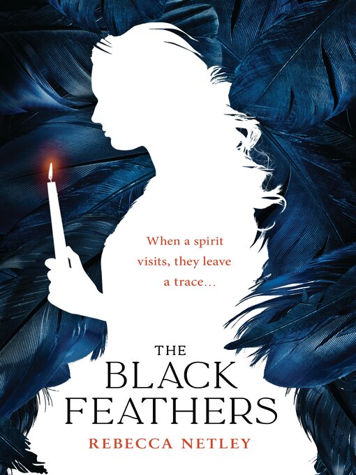 Title details for The Black Feathers by Rebecca Netley - Wait list